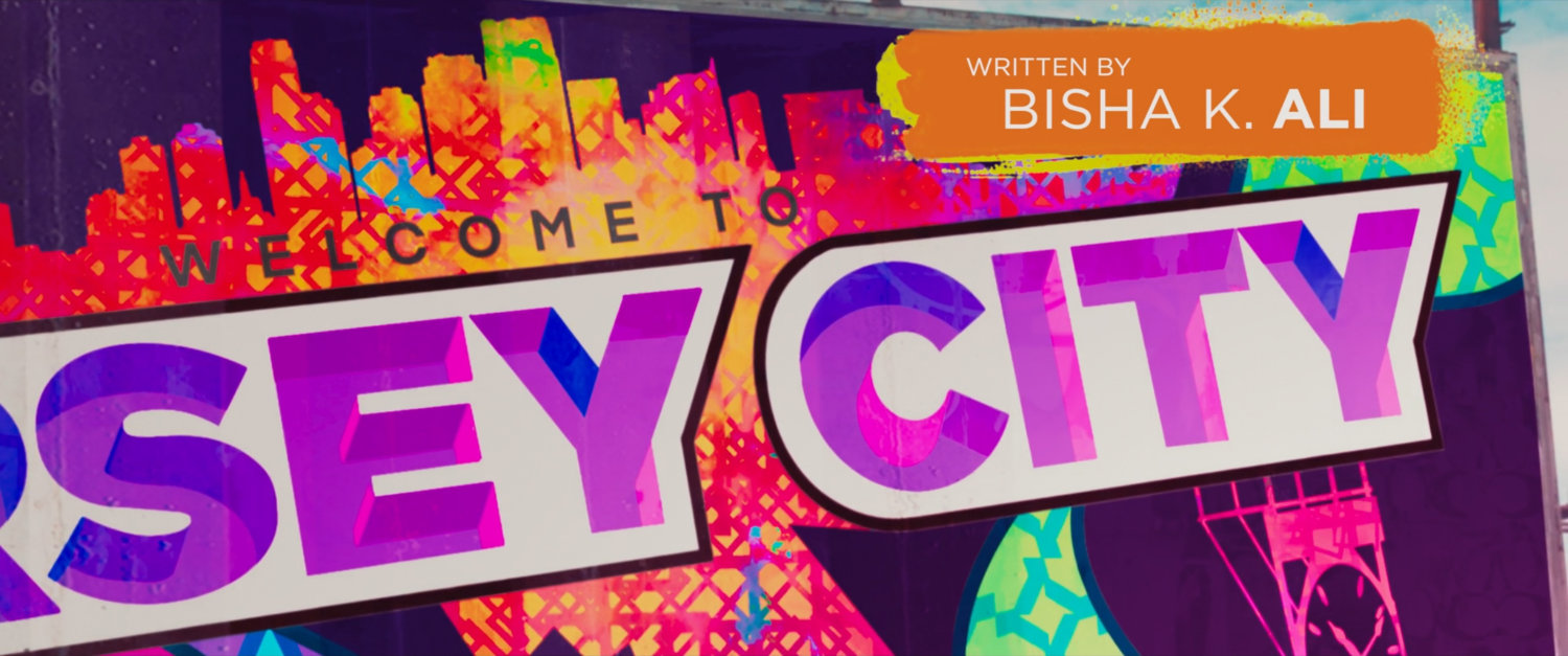 Ms Marvel end credit screen: Welcome to Jersey City Billboard closeup (Text: Written by Bisha K Ali)