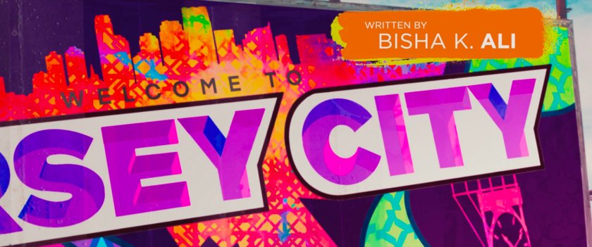 Ms Marvel end credit screen: Welcome to Jersey City Billboard closeup (Text: Written by Bisha K Ali)