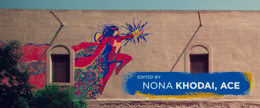 Ms Marvel end credit screen: Wall (Text: Edited By Nona Khodai ACE)