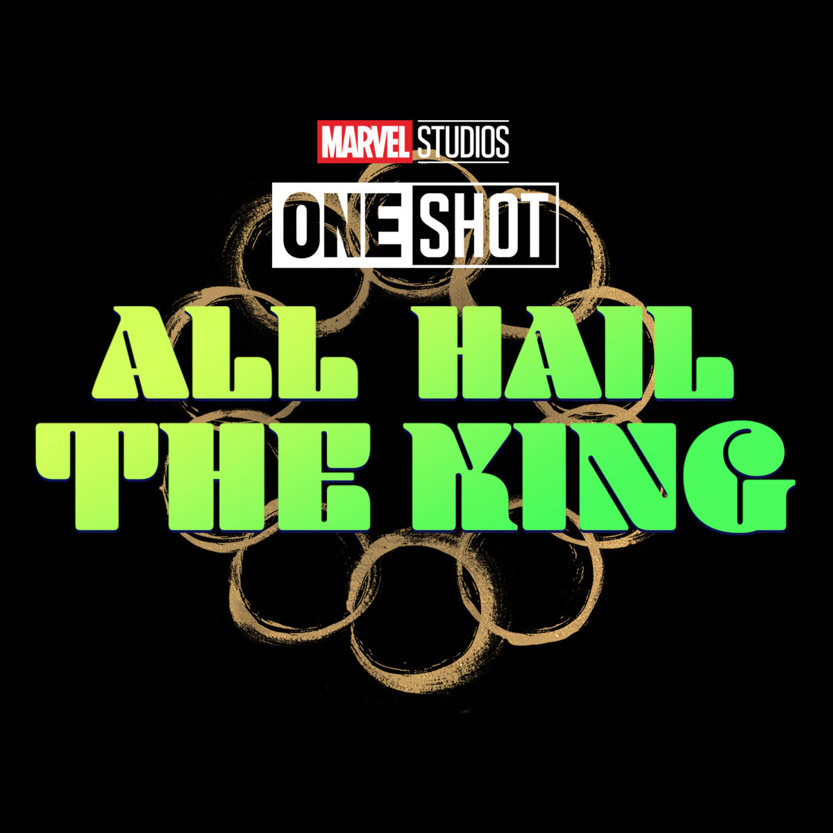 Marvel Studio's One Shot All Hail The King logo