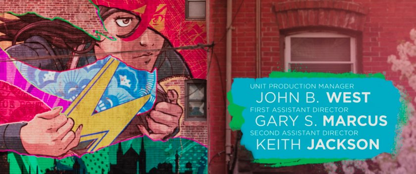 Ms Marvel end credit screen: Building (Text: Unit Production Manager John B West / First Assistant Director Gary S Marcus / Second Assistant Director Keith Jackson)