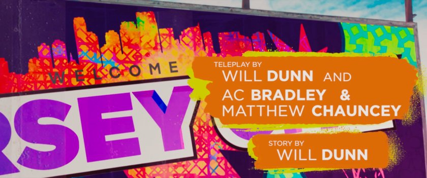 Ms Marvel end credit screen: Welcome to Jersey City Billboard closeup (Text: Teleplay by Will Dunn and AC Bradley & Matthew Chauncey / Story by Will Dunn)