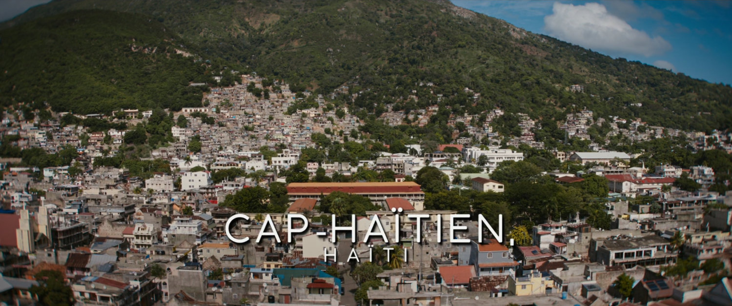 Cap-Haitien, Haiti | MCU Location Scout