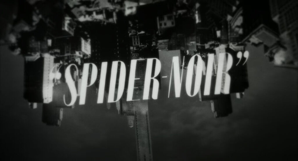 Spider-Noir title card.